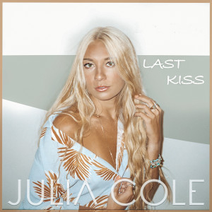 Album Last Kiss from Julia Cole