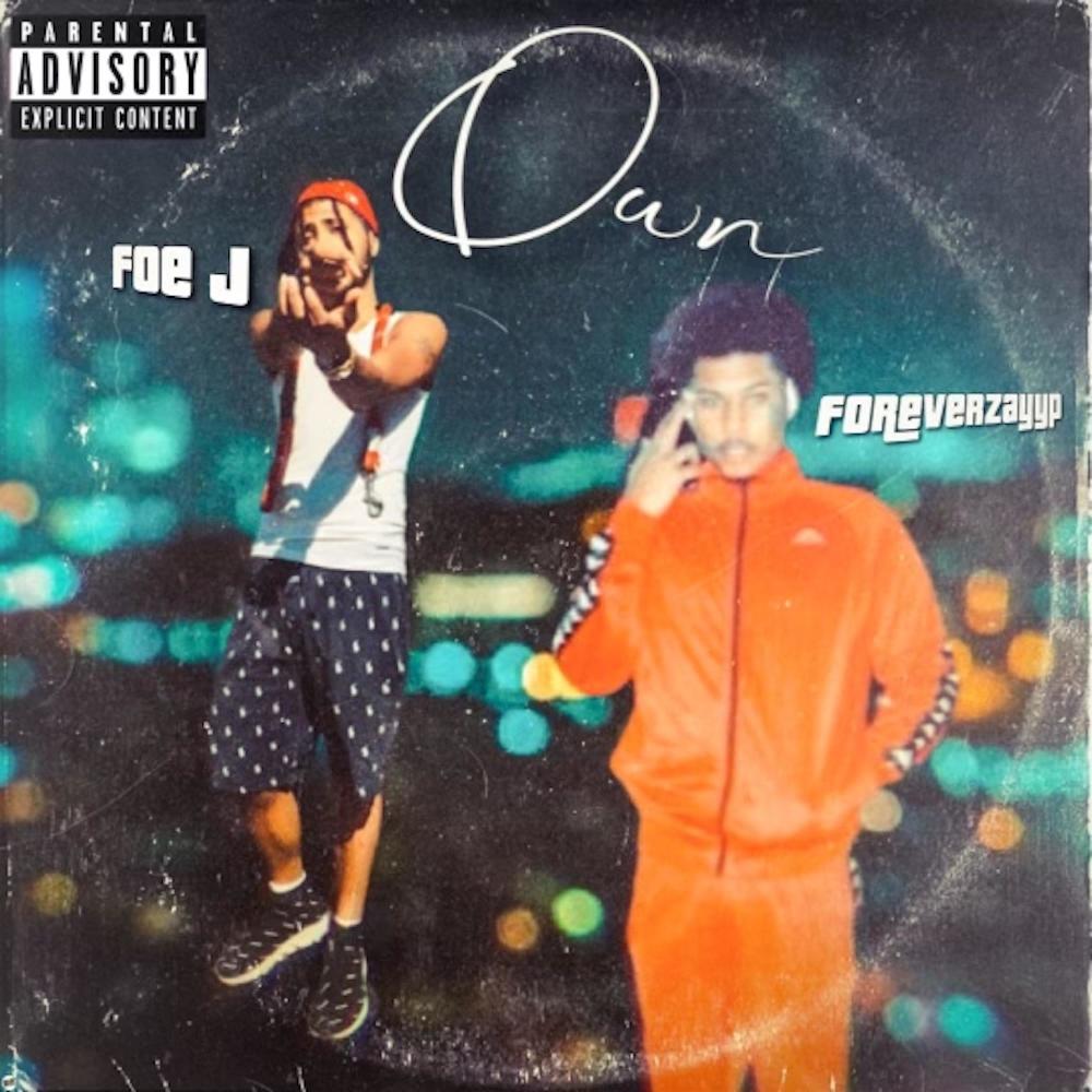 Own (feat. ForeverZayyP) (Explicit)