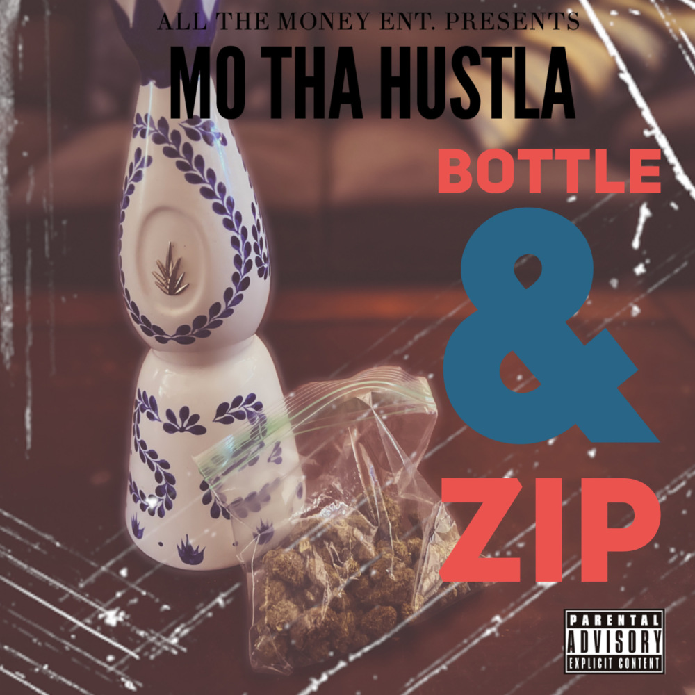 Bottle & Zip (Explicit)