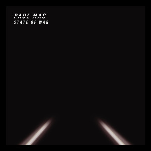Album State of War (feat. Kira Puru) oleh Paul Mac