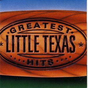 Little Texas的專輯Greatest Hits