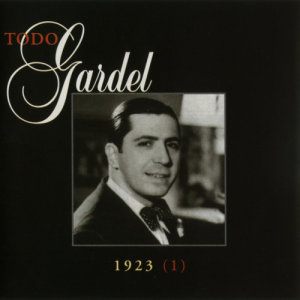 Carlos Gardel的專輯La Historia Completa De Carlos Gardel - Volumen 40