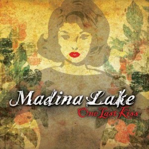 ดาวน์โหลดและฟังเพลง One Last Kiss [Alternative Mix] (Alternative Mix) พร้อมเนื้อเพลงจาก Madina Lake