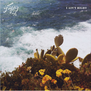 ดาวน์โหลดและฟังเพลง I Ain't Right พร้อมเนื้อเพลงจาก Fuzzy Sun