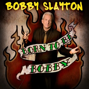 Bobby Slayton的專輯Born to Be Bobby (Explicit)