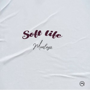 Moelogo的專輯Soft Life (Explicit)