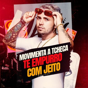 MC Jhey的專輯Movimenta a Tcheca Te Empurro Com Jeito (Explicit)
