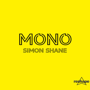 อัลบัม Mono - Simon Shane ศิลปิน Simon Shane
