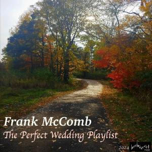 Frank McComb的專輯The Perfect Wedding Playlist