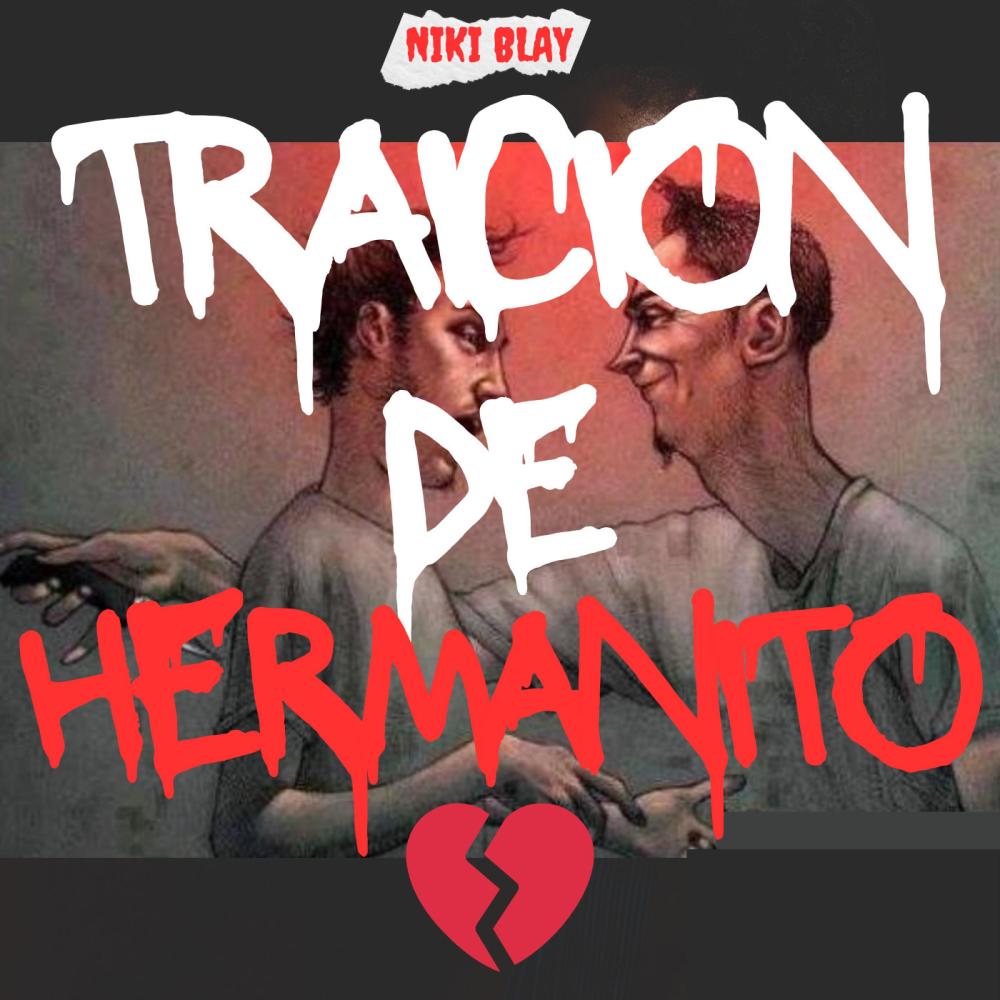 Traicion de hermanito
