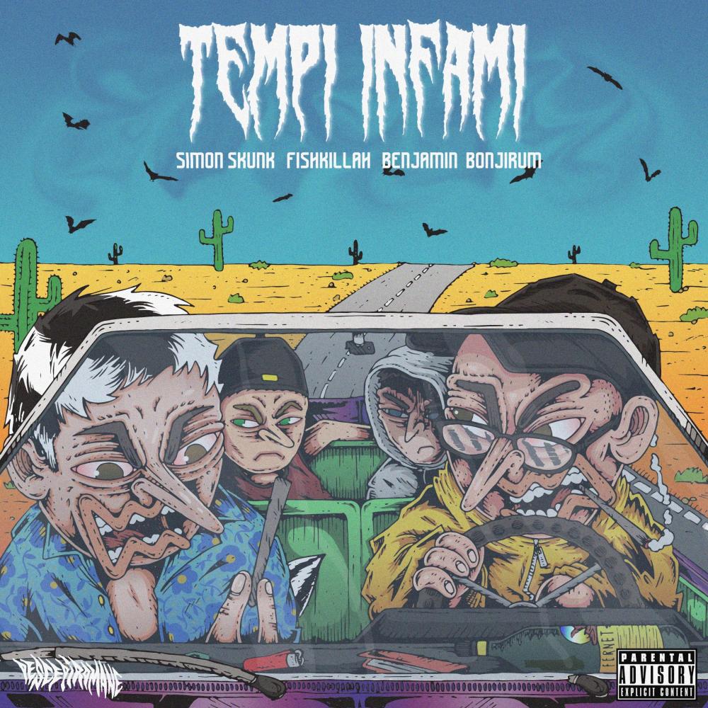 Tempi Infami (feat. Simon Skunk & Fishkillah) (Explicit)