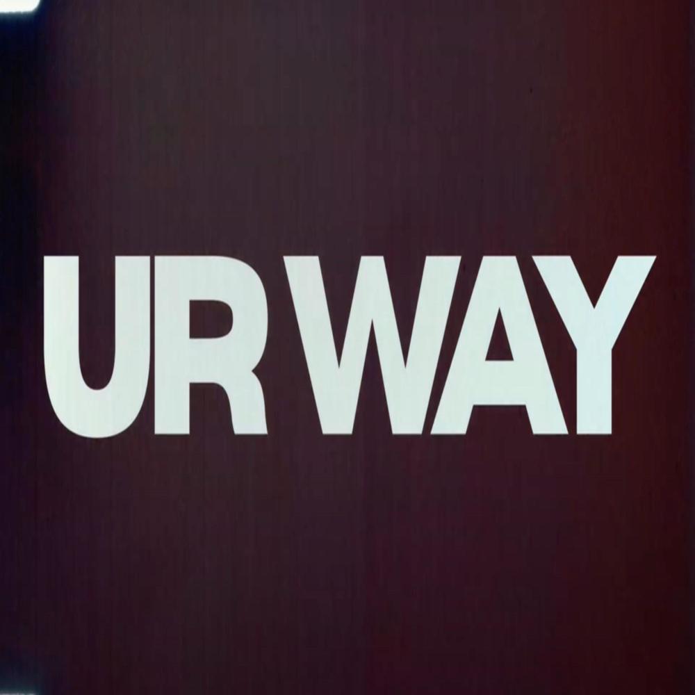 Ur Way (Explicit)