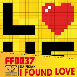 ดาวน์โหลดและฟังเพลง I Found Love (Max Robbers Mix) พร้อมเนื้อเพลงจาก DA FR3AK