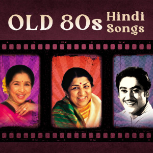 อัลบัม Old 80s Hindi Songs ศิลปิน Iwan Fals & Various Artists