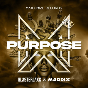 BlasterJaxx的專輯Purpose