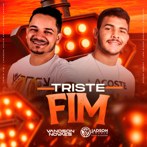 收聽Vandson Novaes的Triste Fim歌詞歌曲