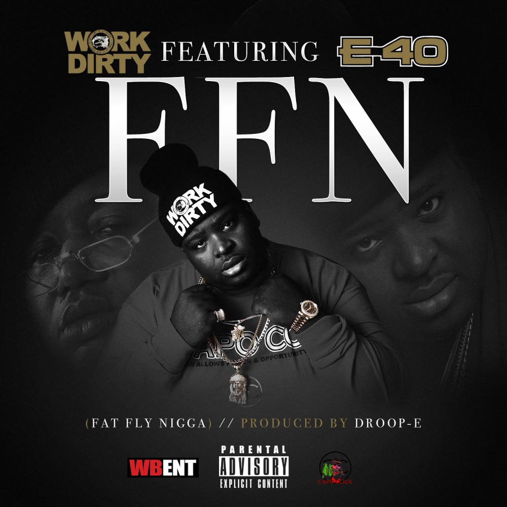 F.F.N. (Fat Fly Nigga) (Explicit)