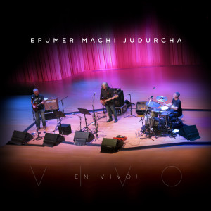 อัลบัม En Vivo! ศิลปิน Epumer Machi Judurcha