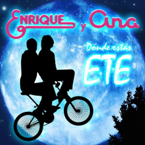 收聽Enrique Y Ana的Dónde Estás ET?歌詞歌曲
