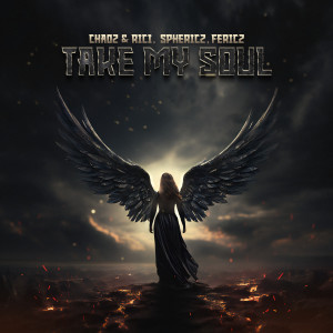 อัลบัม Take My Soul (Forsaken Soul) ศิลปิน Chaoz