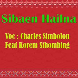 Album Sibaen Hailna oleh Korem Sihombing