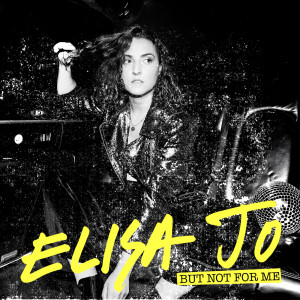 Elisa Jo的專輯But Not For Me