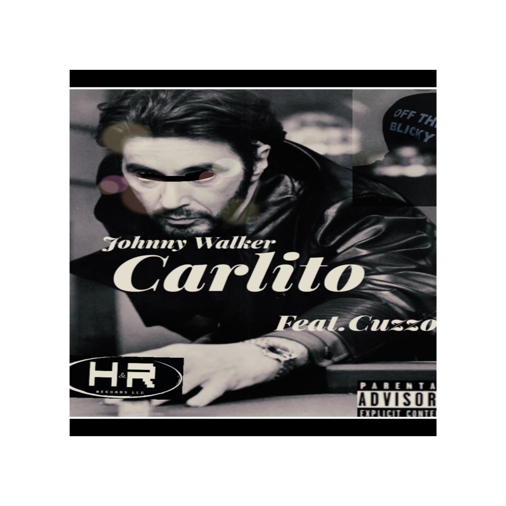 CARLITO (feat. CUZZO) (Explicit)