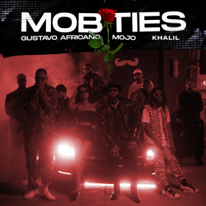 Album Mob Ties (Explicit) from Gustavo Africano