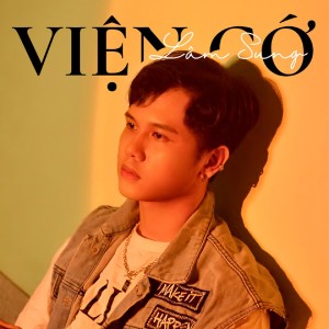 Listen to Viện Cớ song with lyrics from Lâm Sung