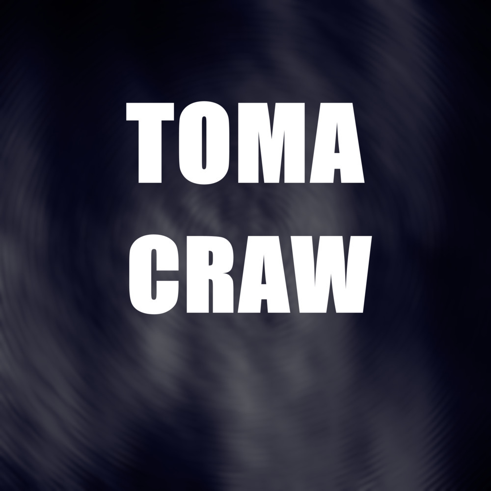 Toma Craw (Explicit)
