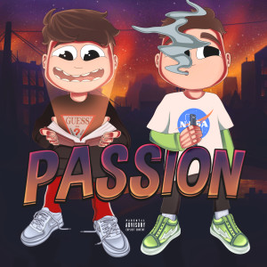 Listen to Passion (Explicit) song with lyrics from maysg