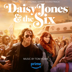 Daisy Jones & The Six的專輯Daisy Jones & The Six (Prime Video Original Series Soundtrack)