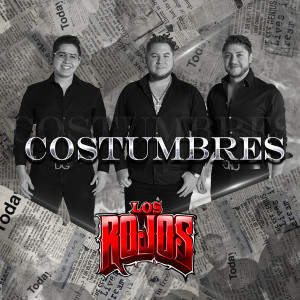 อัลบัม Costumbres ศิลปิน Los Rojos