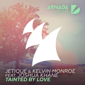 ดาวน์โหลดและฟังเพลง Tainted By Love (Extended Mix) พร้อมเนื้อเพลงจาก Jetique