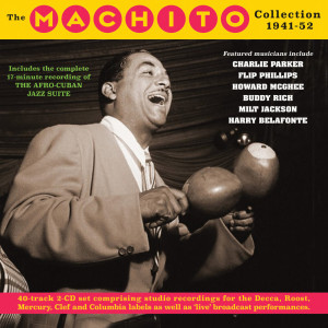 Machito的专辑The Machito Collection 1941-52