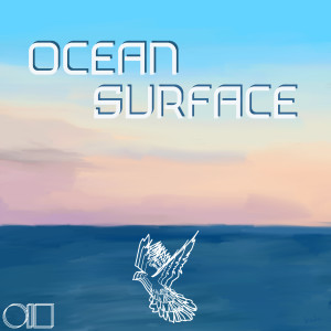 ดาวน์โหลดและฟังเพลง Ocean Surface พร้อมเนื้อเพลงจาก Birdie