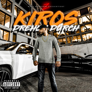 收聽Z的KIROS DREHEN DURCH (Explicit)歌詞歌曲