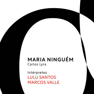 Carlos Lyra的專輯Maria Ninguém
