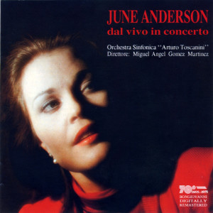 June Anderson的專輯Dal vivo in concerto