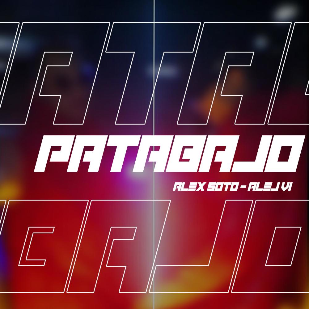 Patabajo (feat. Alej Vi) (Explicit)
