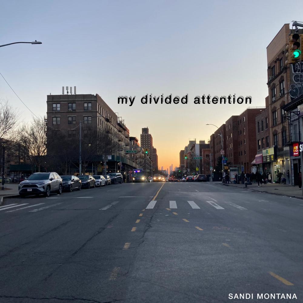 my divided attention