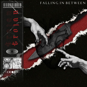 Listen to Trojan (Explicit) song with lyrics from FALLING IN BETWEEN