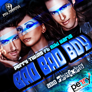 收聽Perry Twins的Bad Bad Boy (Tyny Instrumental Mix)歌詞歌曲