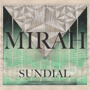 ดาวน์โหลดและฟังเพลง Sundial พร้อมเนื้อเพลงจาก Mirah