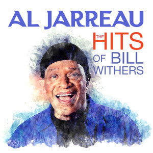 อัลบัม Al Jarreau - The HITS Of Bill Withers (Digitally Remastered) ศิลปิน Al Jarreau