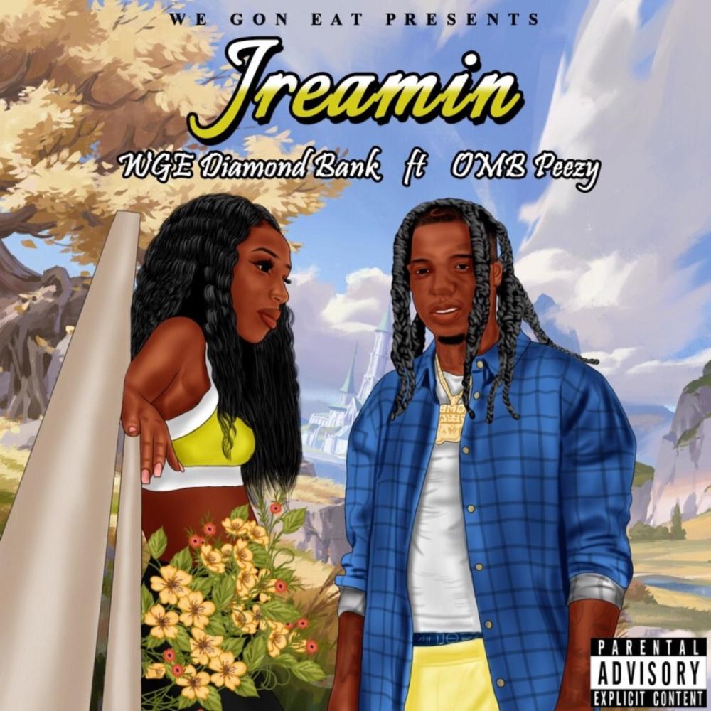 Jreamin 2.0 (feat. Omb Peezy) (Explicit)