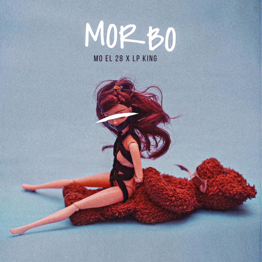 Morbo (feat. LP King|Explicit)