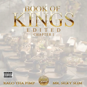 Album Book Of The Kings Edited Chapter 1 (Explicit) from Ralo Tha Pimp