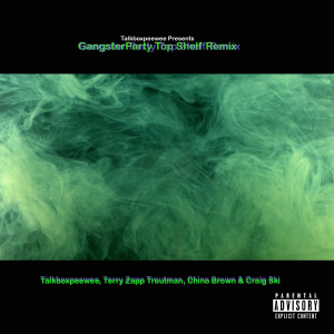 อัลบัม Gangster Party Top Shelf Remix (Explicit) ศิลปิน Chino Brown