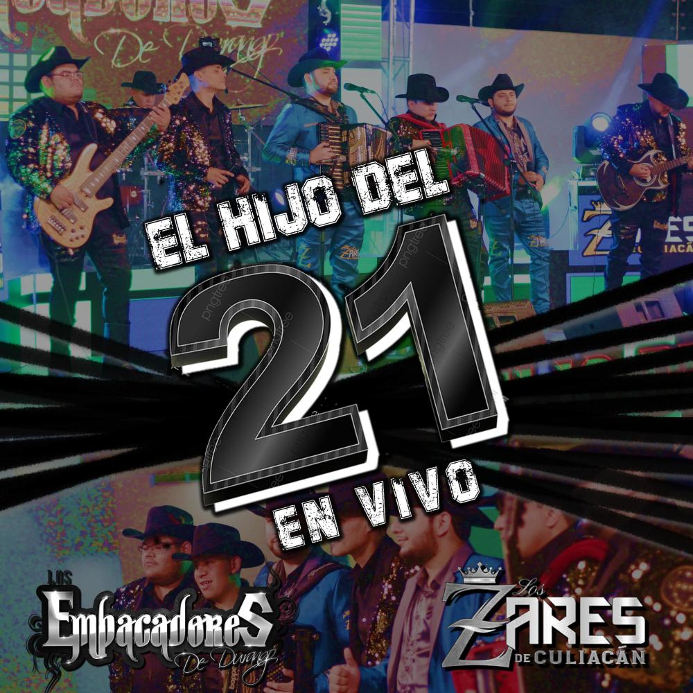 El Hijo Del 21 (En Vivo)